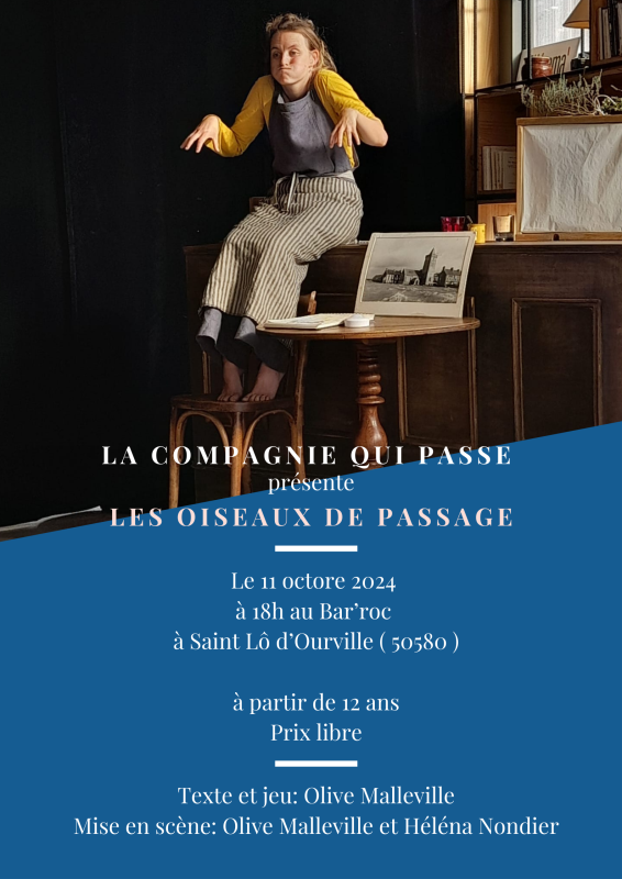 Spectacle LES OISEAUX de PASSAGE  St-L d'Ourville